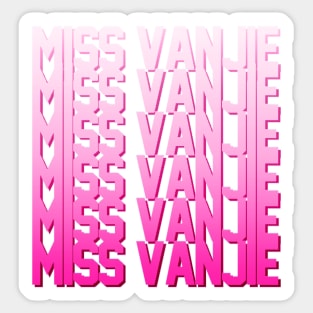 Miss Vanjie! (5) - Pastel Pink Gradient (Pink 2) Sticker